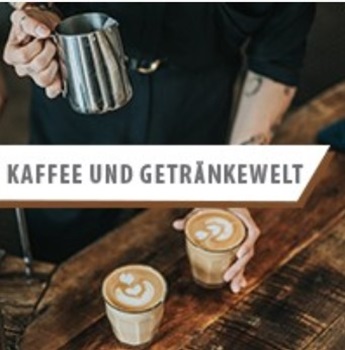 Kaffee & Getränkewelt